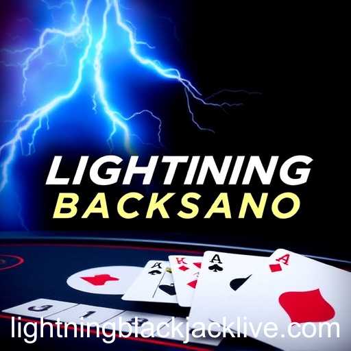 Mastering Lightning Blackjack: Tips for a Thrilling Experience
